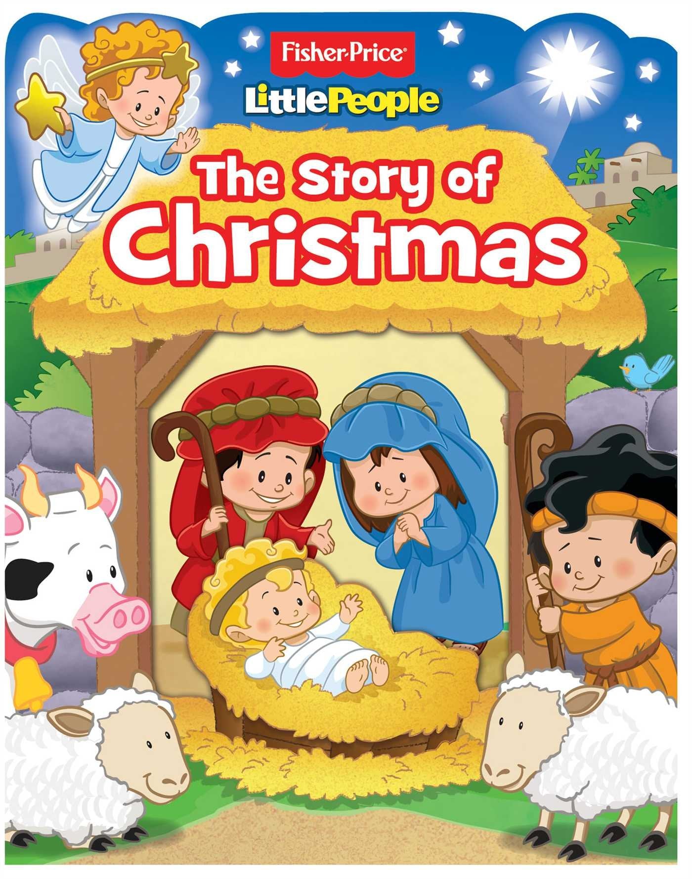 Fisher-Price Little People: The Story of Christmas Non-fiction