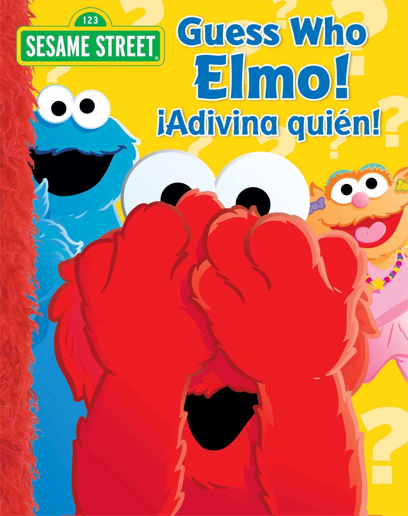Sesame Street Guess Who, Elmo!/¡Adivina quién! book