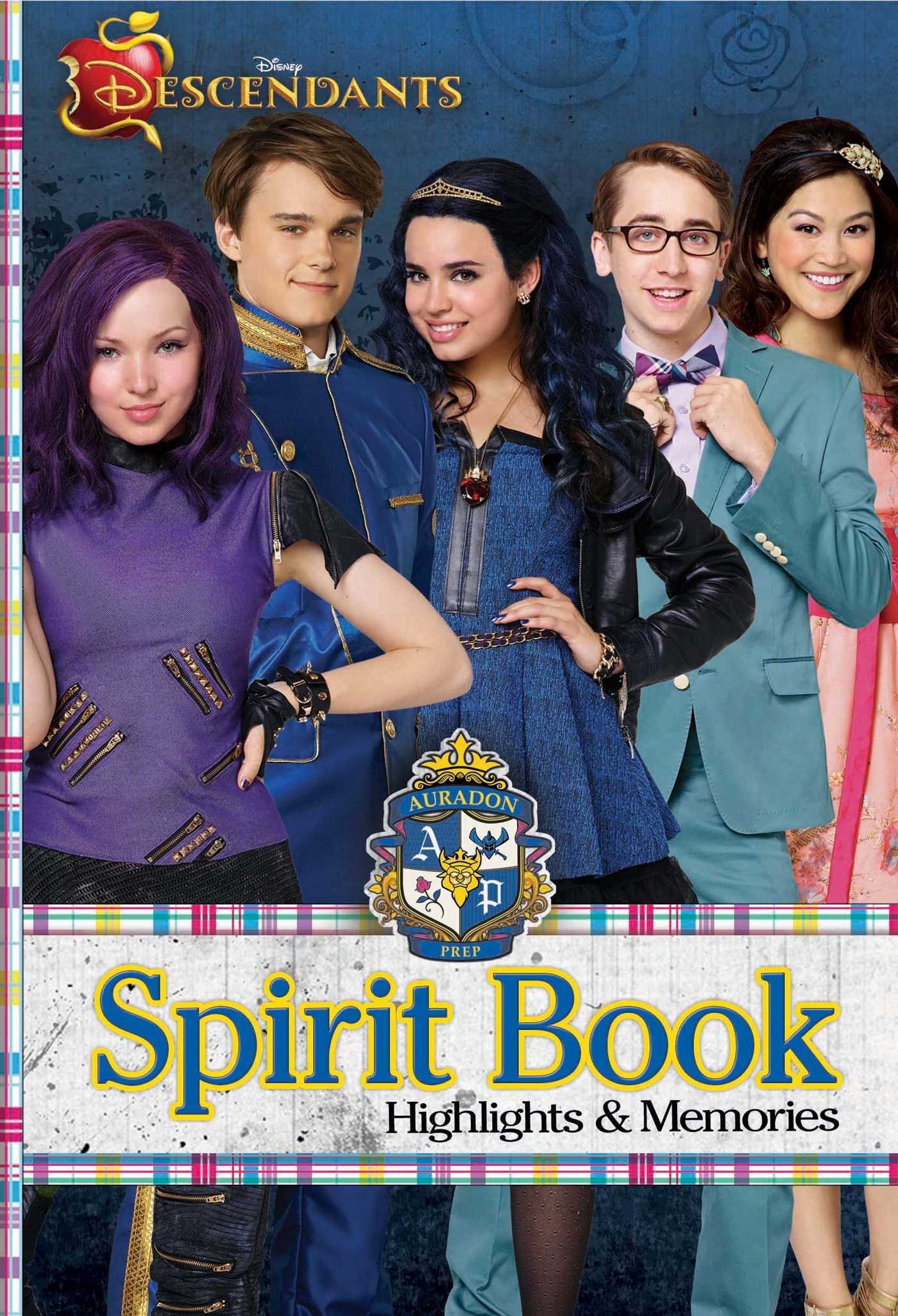 Disney Descendants: Auradon Prep Spirit Book: Highlights and Memories book