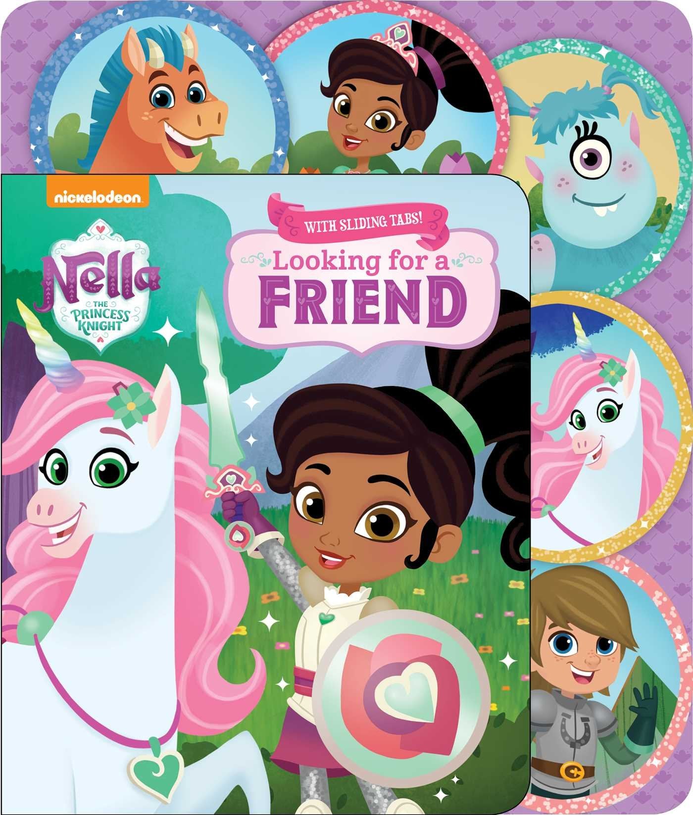 Nickelodeon Nella the Princess Knight: Looking for a Friend: Sliding Tab Non-fiction
