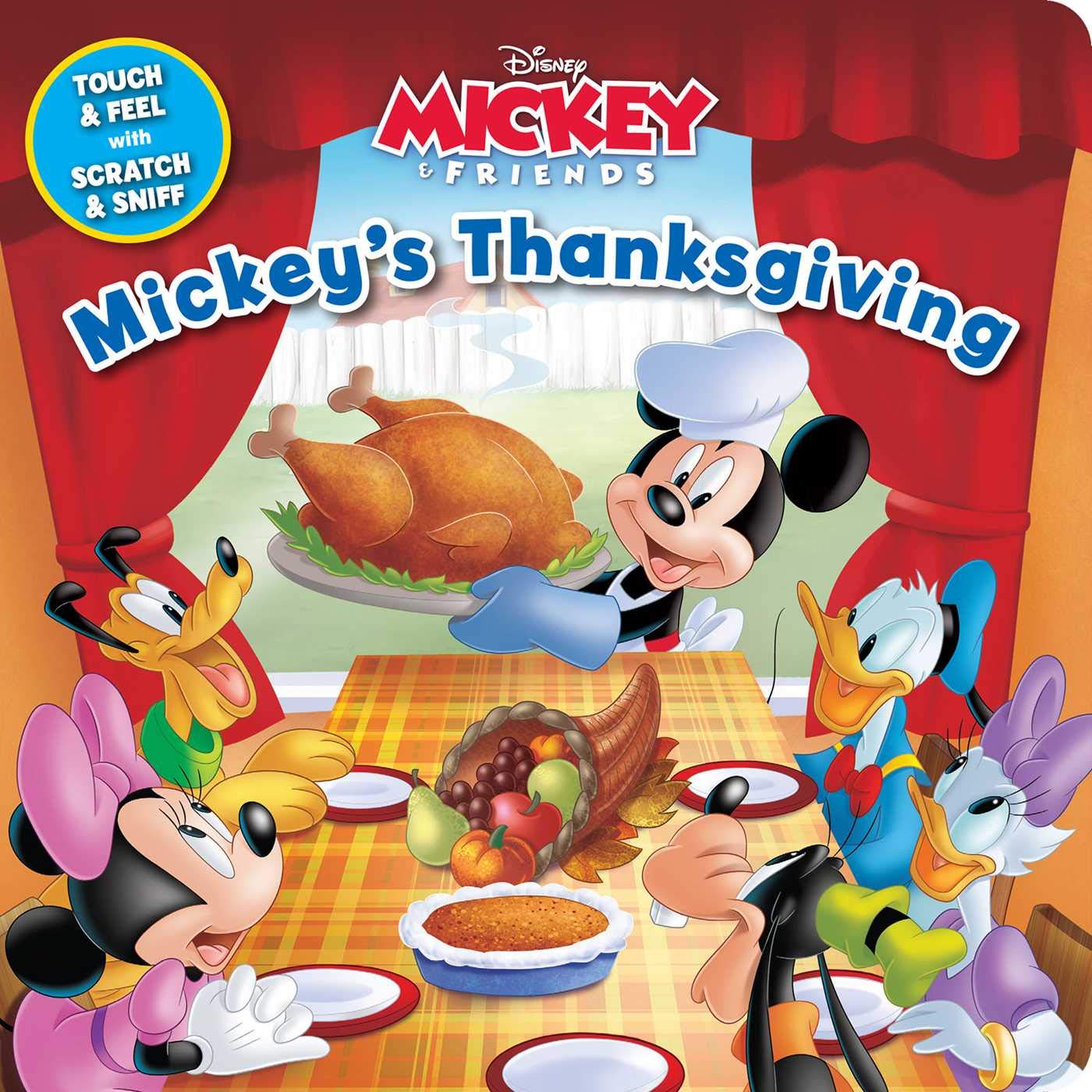 Disney: Mickey's Thanksgiving (Scratch and Sniff) Non-fiction