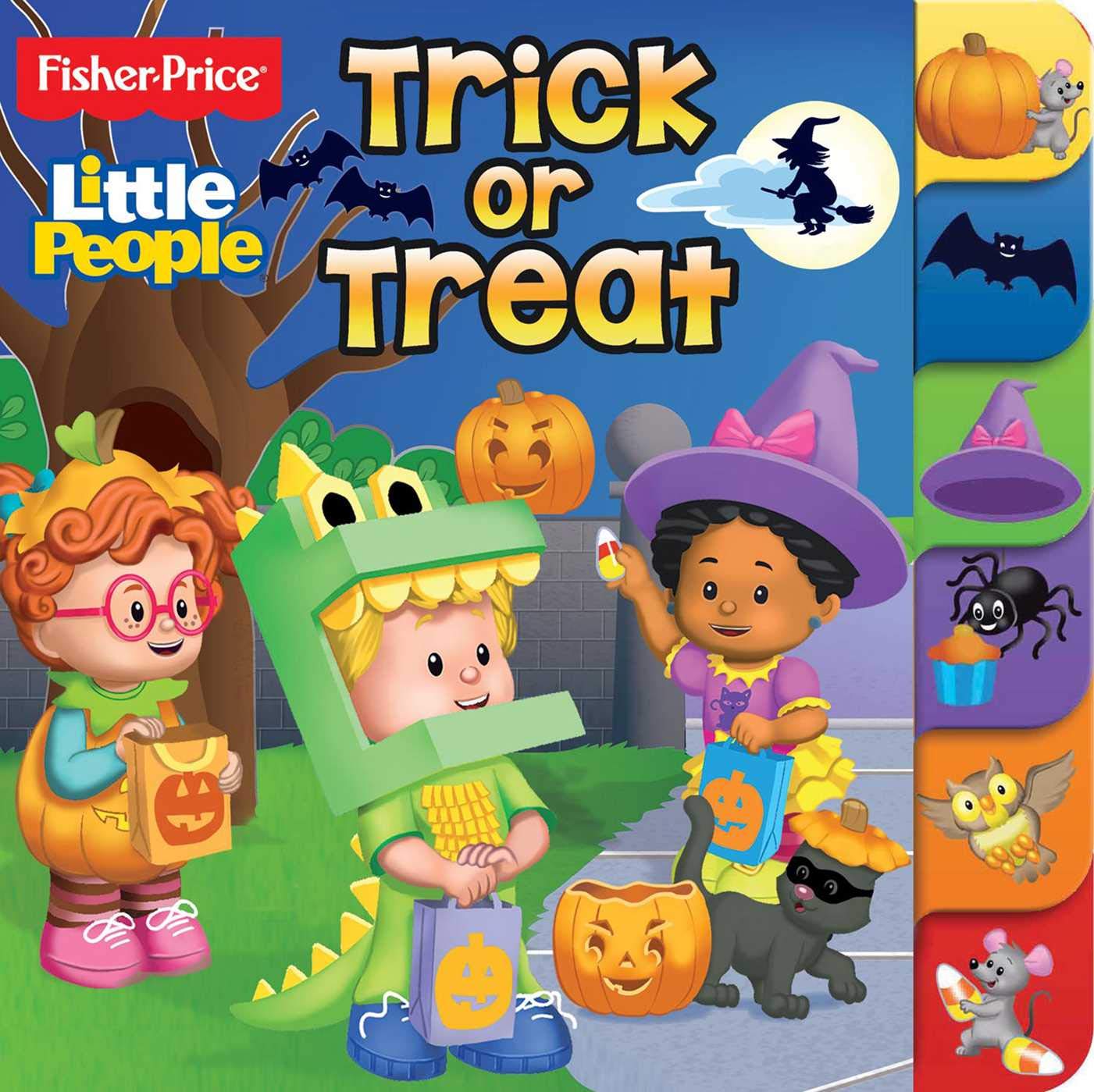 Fisher Price Little People: Trick or Treat (Board Books with Tabs) Parents & Children