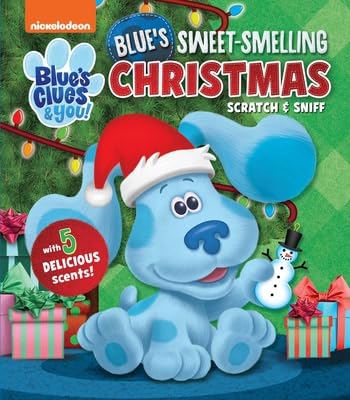 Nickelodeon Blue's Clues & You!: Blue's Sweet Smelling Christmas (Scratch and Sniff) Non-fiction