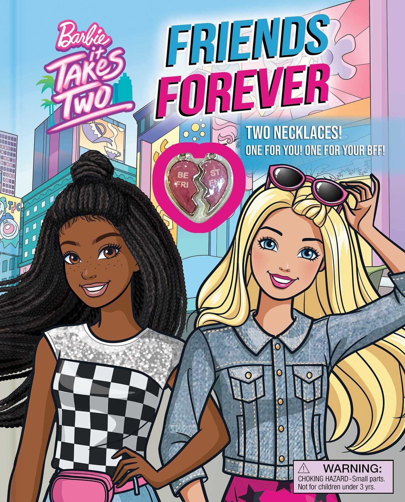 Barbie: It Takes Two: Friends Forever: Book with 2 Necklaces! Non-fiction