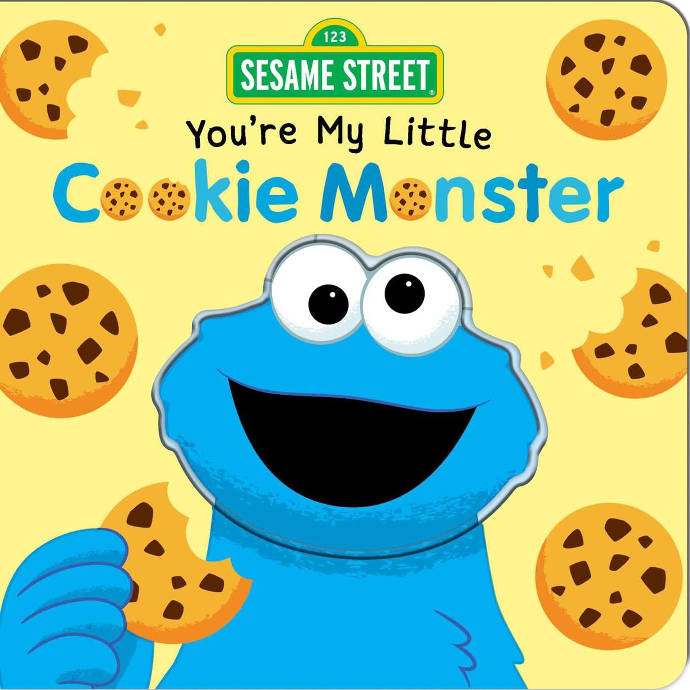 Sesame Street: You're My Little Cookie Monster Parents & Children