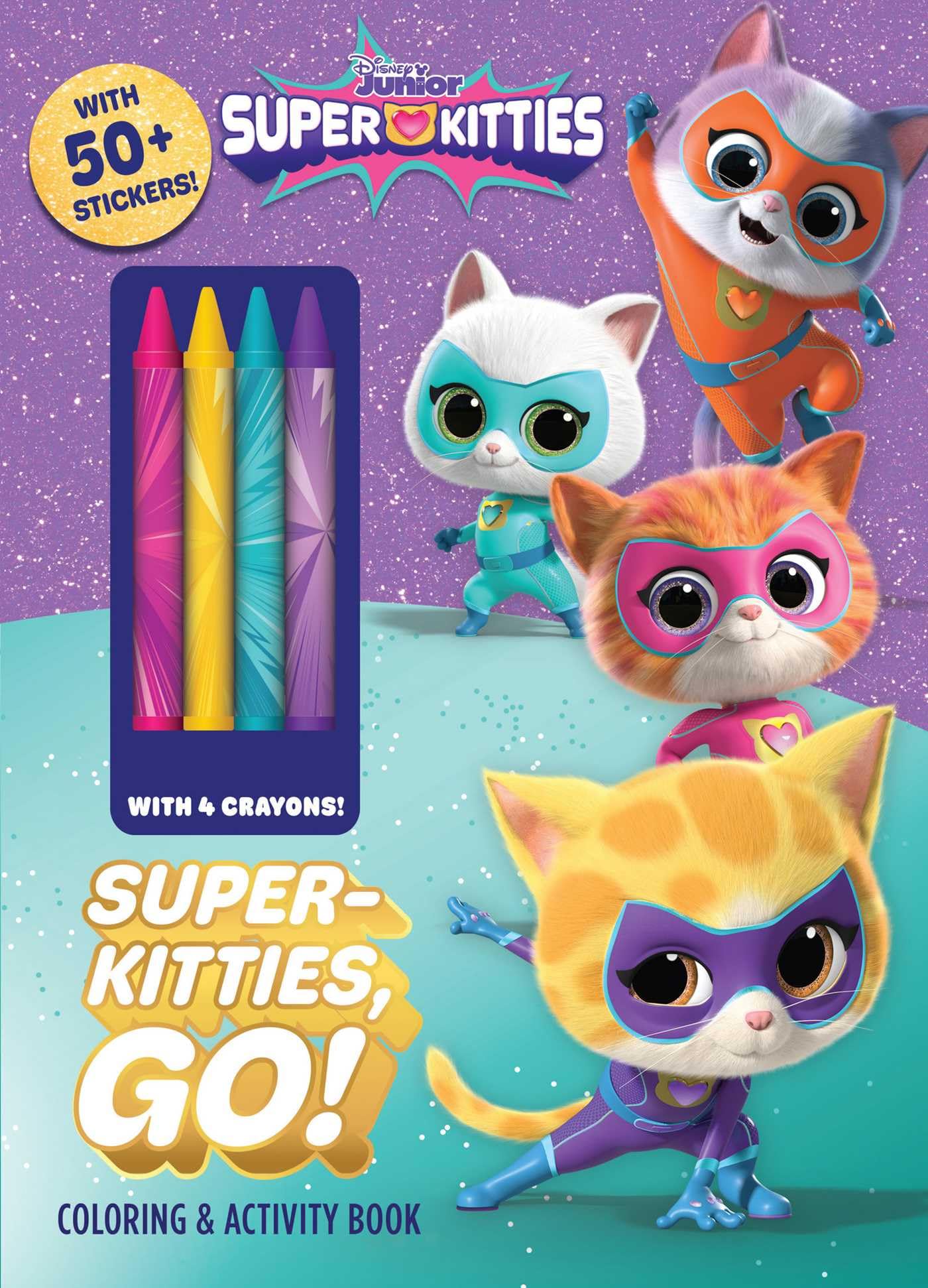 Disney Superkitties: Superkitties, Go! Novels & Short Stories