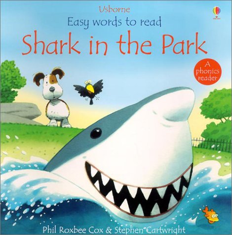 Shark in the Park (Easy Words to Read) Books