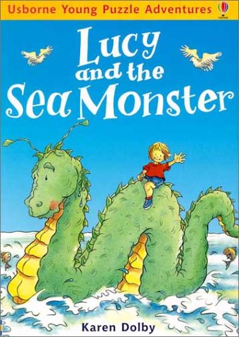 Lucy and the Sea Monster (Usborne Young Puzzle Adventures) Novels & Short Stories