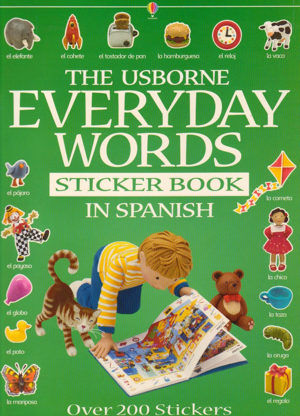 The Usborne Everyday Words in Spanish (Everyday Words Sticker Books) Foreign Languages ​​& Dictionaries