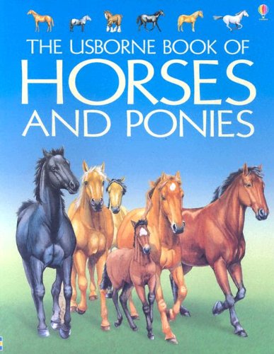 The Usborne Book of Horses & Ponies book