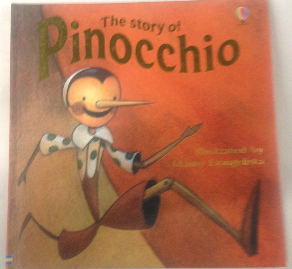 The Story of Pinocchio (Picture Books) Fairy Tales & Legends