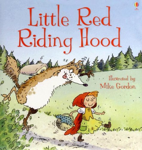 Little Red Riding Hood (Picture Book Classics) Fairy Tales & Legends