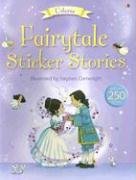Fairytale Sticker Stories: Combined Volume Fairy Tales & Legends