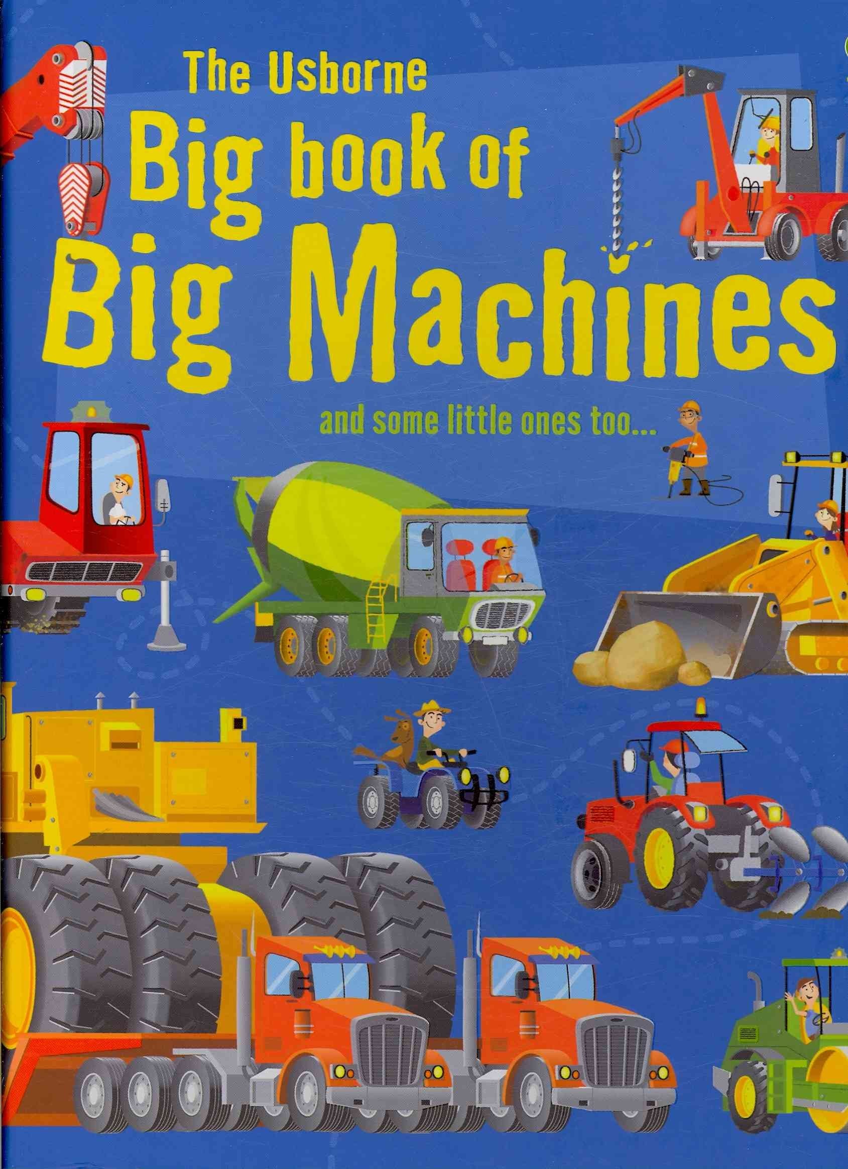 The Usborne Big Book of Big Machines (Big Book of Machines) Non-fiction