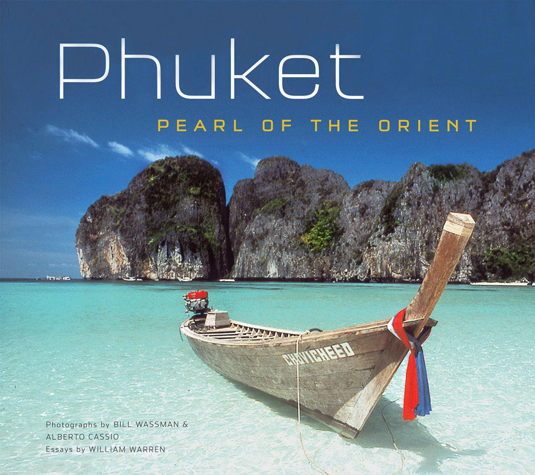 Phuket: Pearl of the Orient Travel