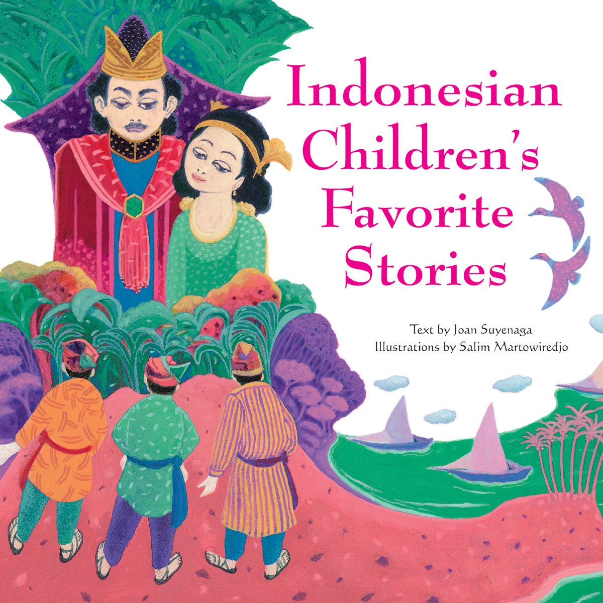 Indonesian Children's Favorite Stories Fairy Tales & Legends
