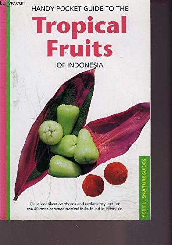 TROPICAL FRUITS OF INDONESIA Books