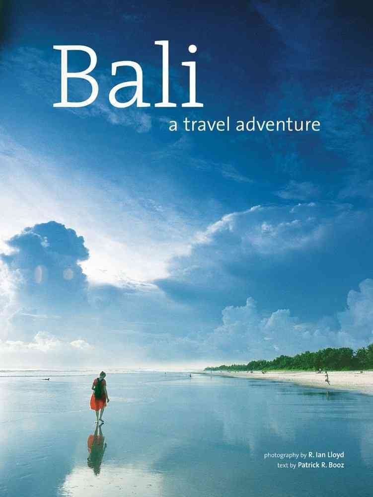 Bali: A Travel Adventure (Travel Adventure Series) Photography