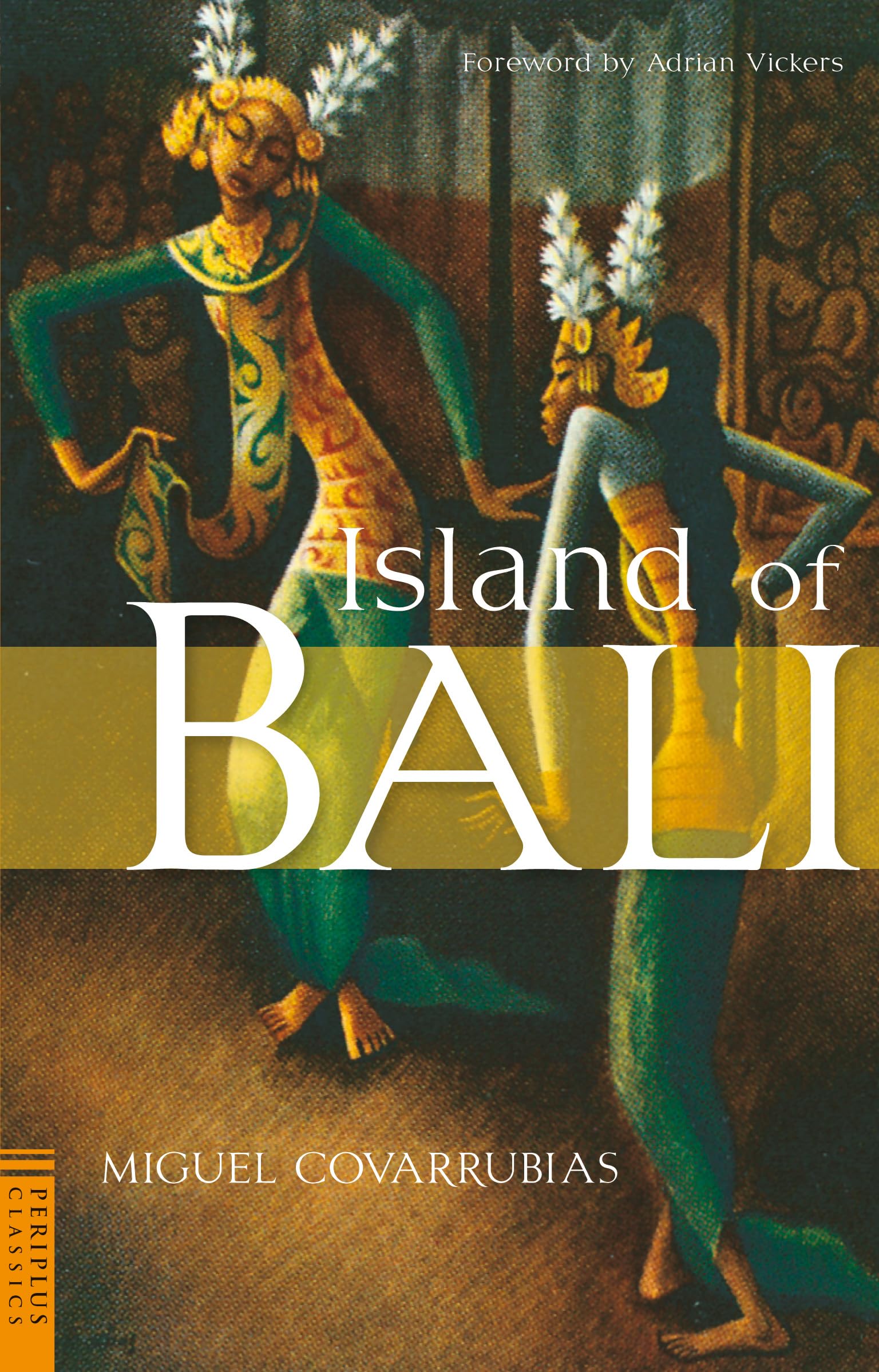 Island of Bali (Periplus Classics Series) Social Sciences