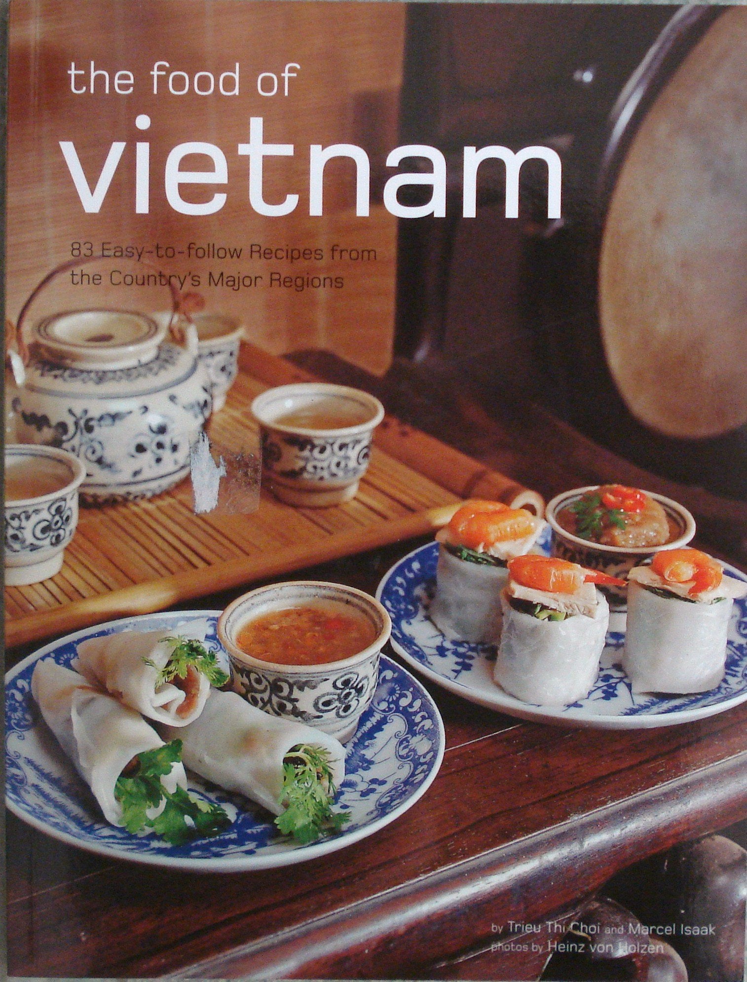 The food of Vietnam Leisure, Home & Garden