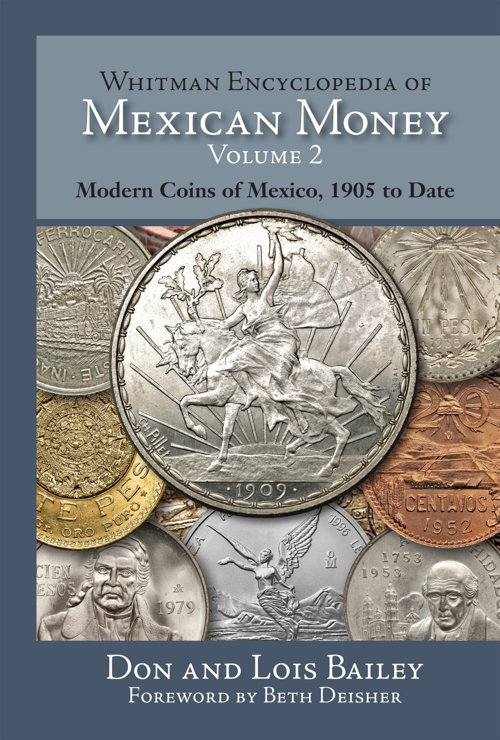 Whitman Encyclopedia of Mexican Money: Modern Coins of Mexico, 1905 to Date Hobbies & Crafts