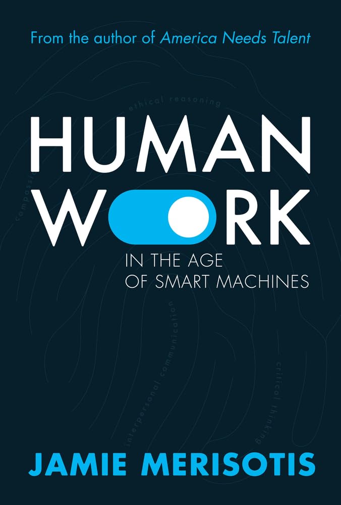 Human Work in the Age of Smart Machines Law
