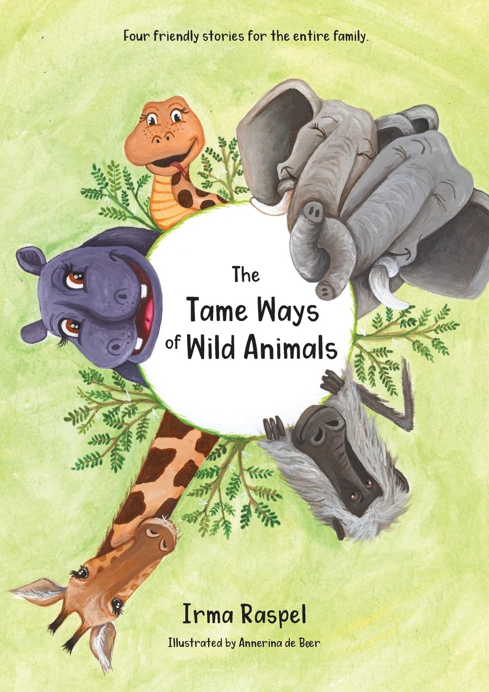 The Tame Ways of Wild Animals Novels & Short Stories