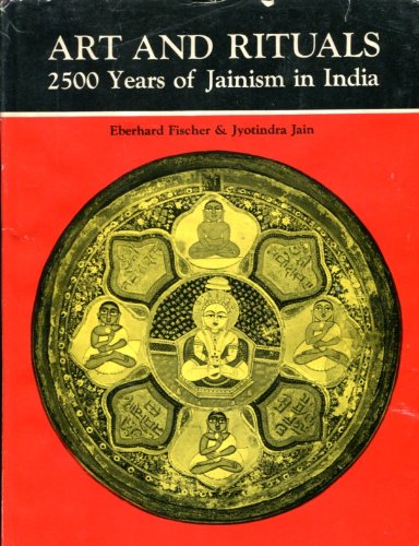 Art and rituals: 2500 years of Jainism in India Books