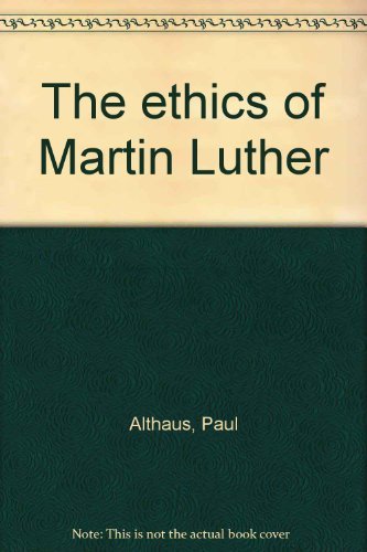 The Ethics of Martin Luther Books