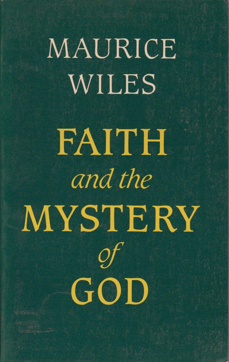 Faith and the mystery of God Books