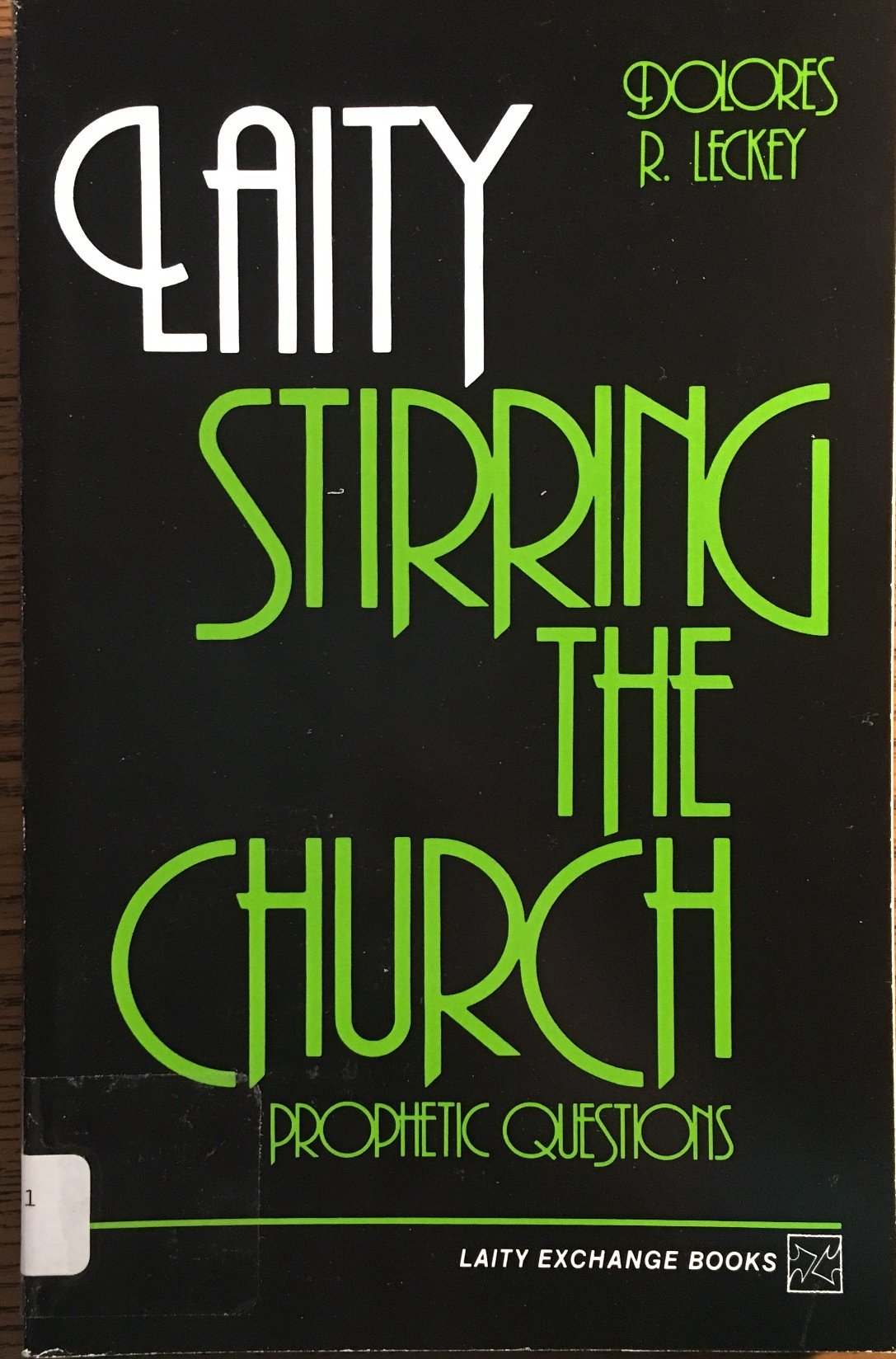 Laity Stirring the Church: Prophetic Questions Religion & Esotericism