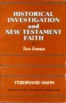 Historical Investigations and New Testament Faith Religion & Esotericism