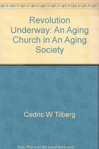 Revolution underway: An aging church in an aging society Books