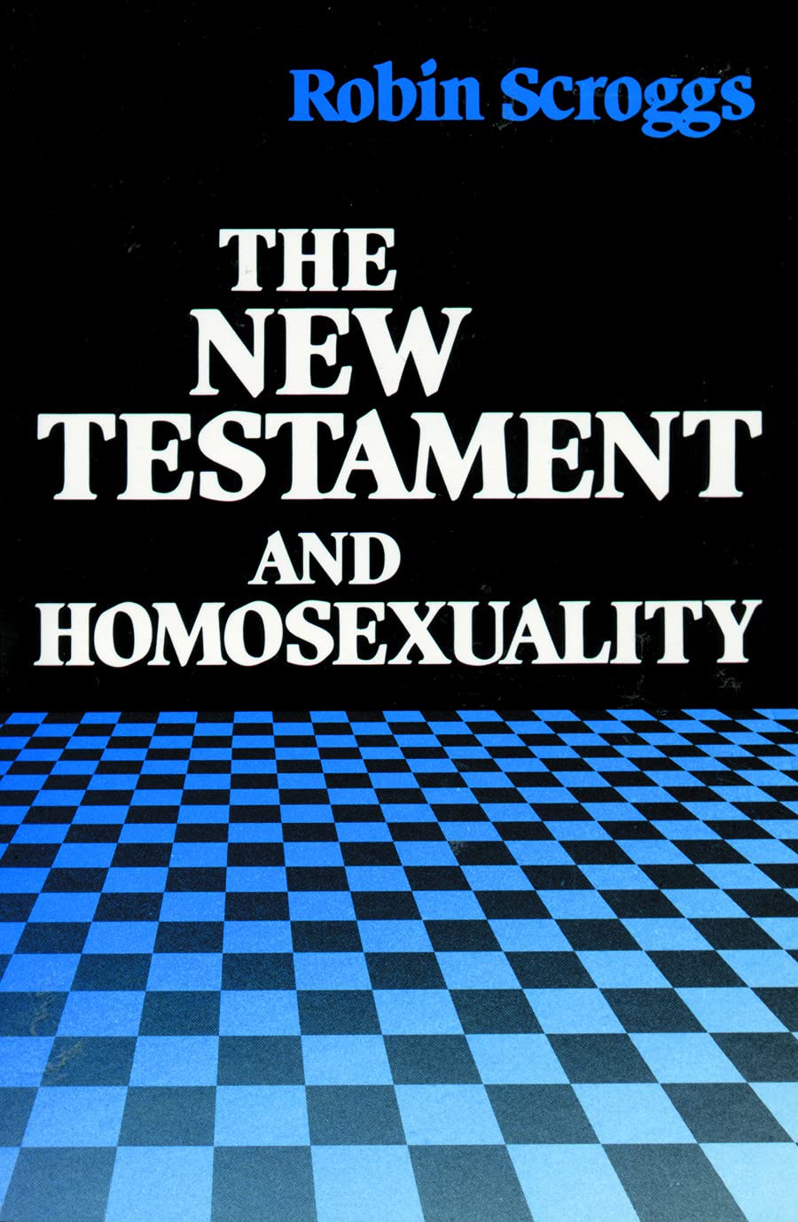 The New Testament and Homosexuality Books