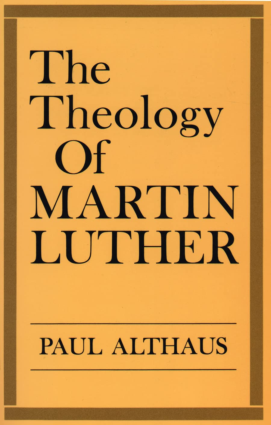 The Theology of Martin Luther Social Sciences