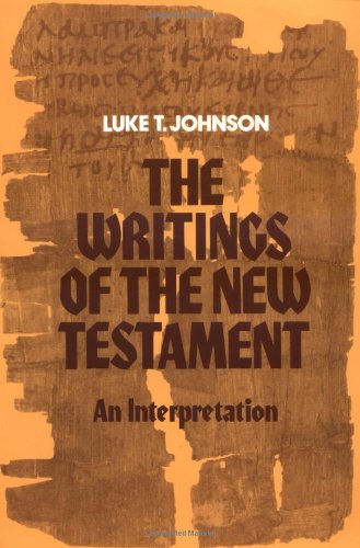Writings of the New Testament: An Interpretation Religion & Esotericism
