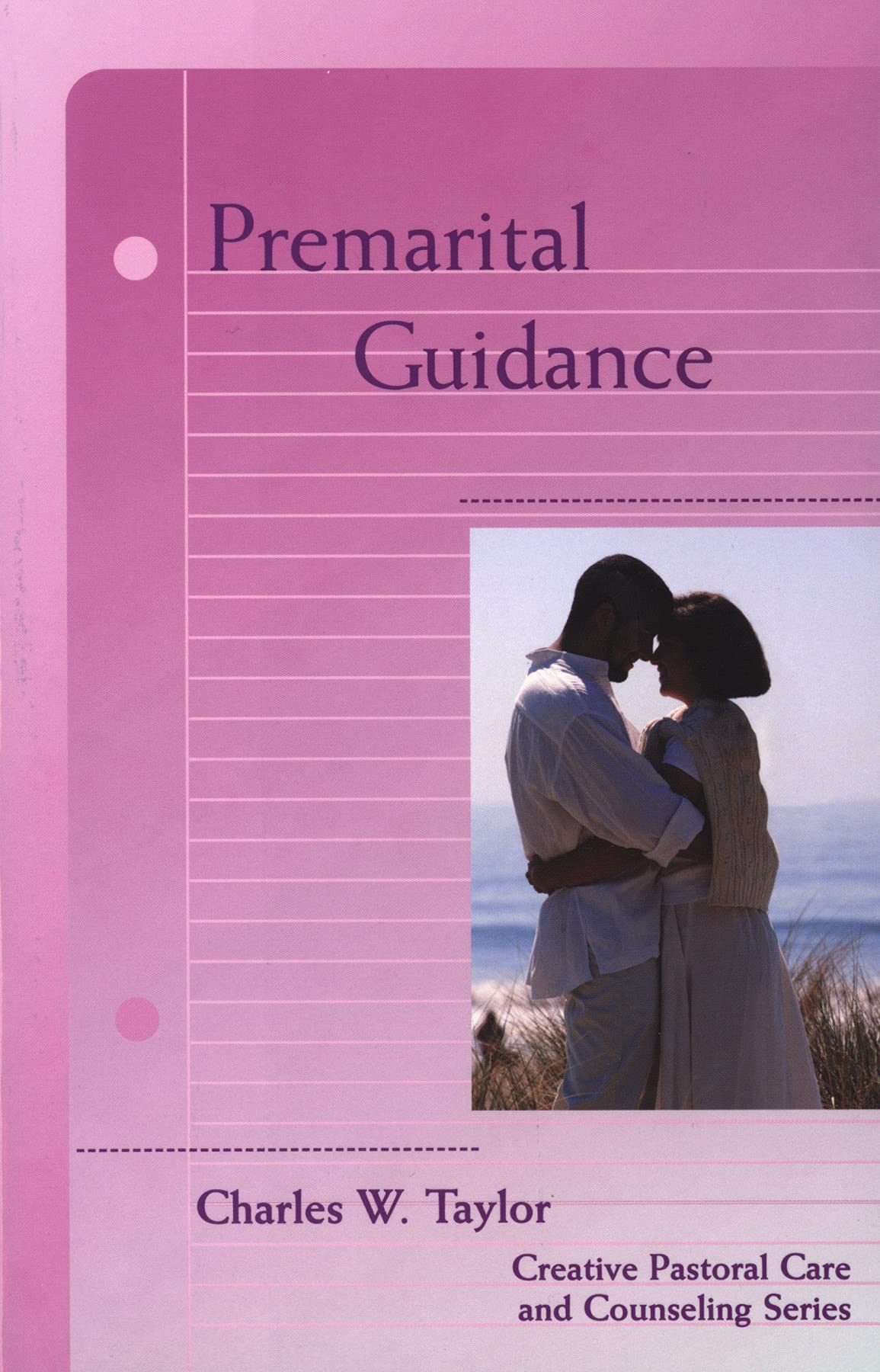 Premarital Guidance (Creative Pastoral Care & Counseling Series) Religion & Esotericism