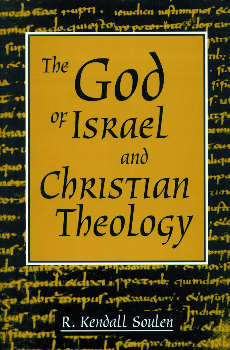 God of Israel and Christian Theology Social Sciences