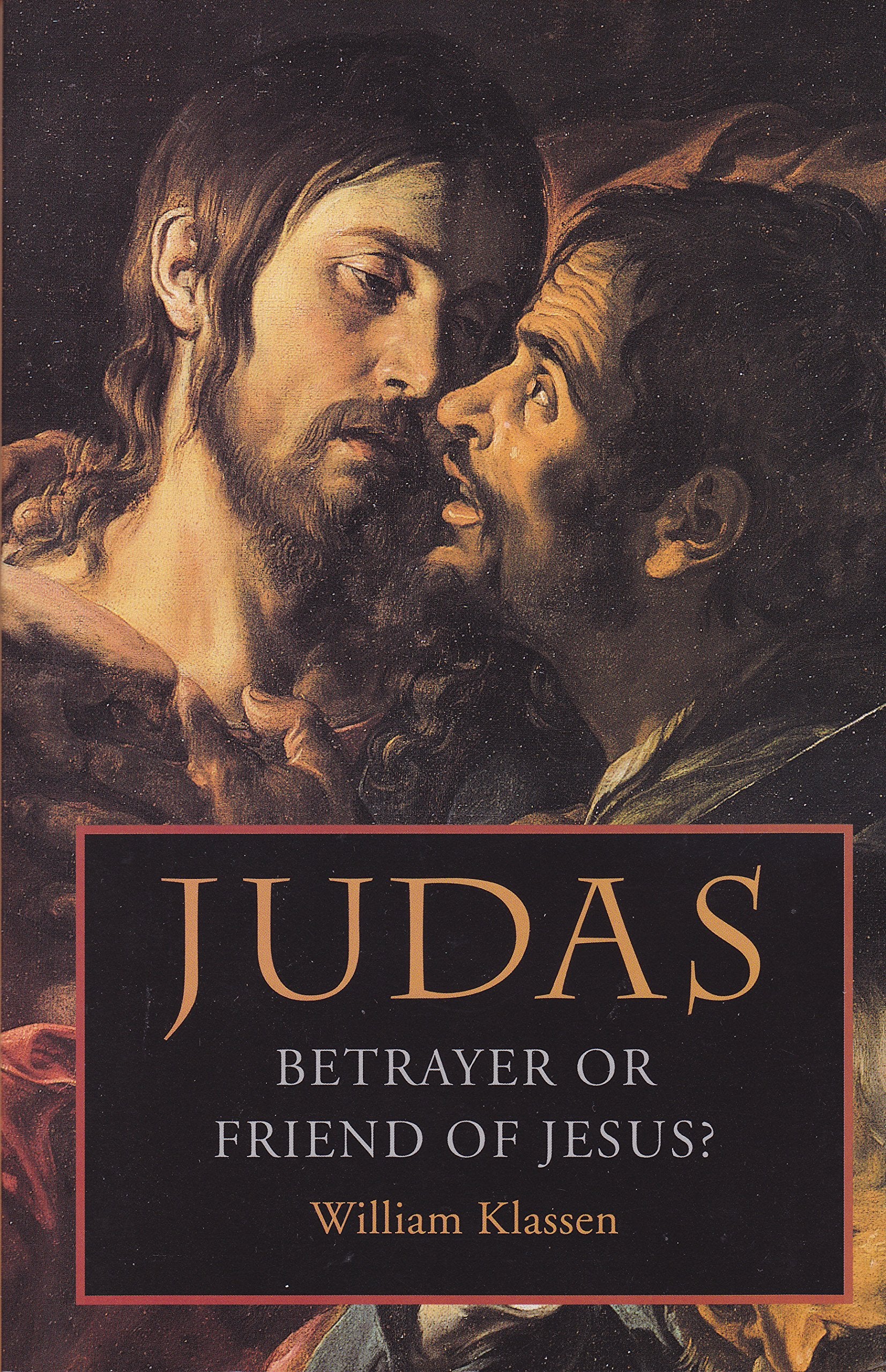 Judas: Betrayer or Friend of Jesus? Religion & Esotericism