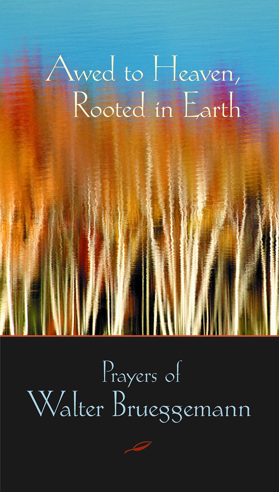 Awed to Heaven, Rooted in Earth Religion & Esotericism