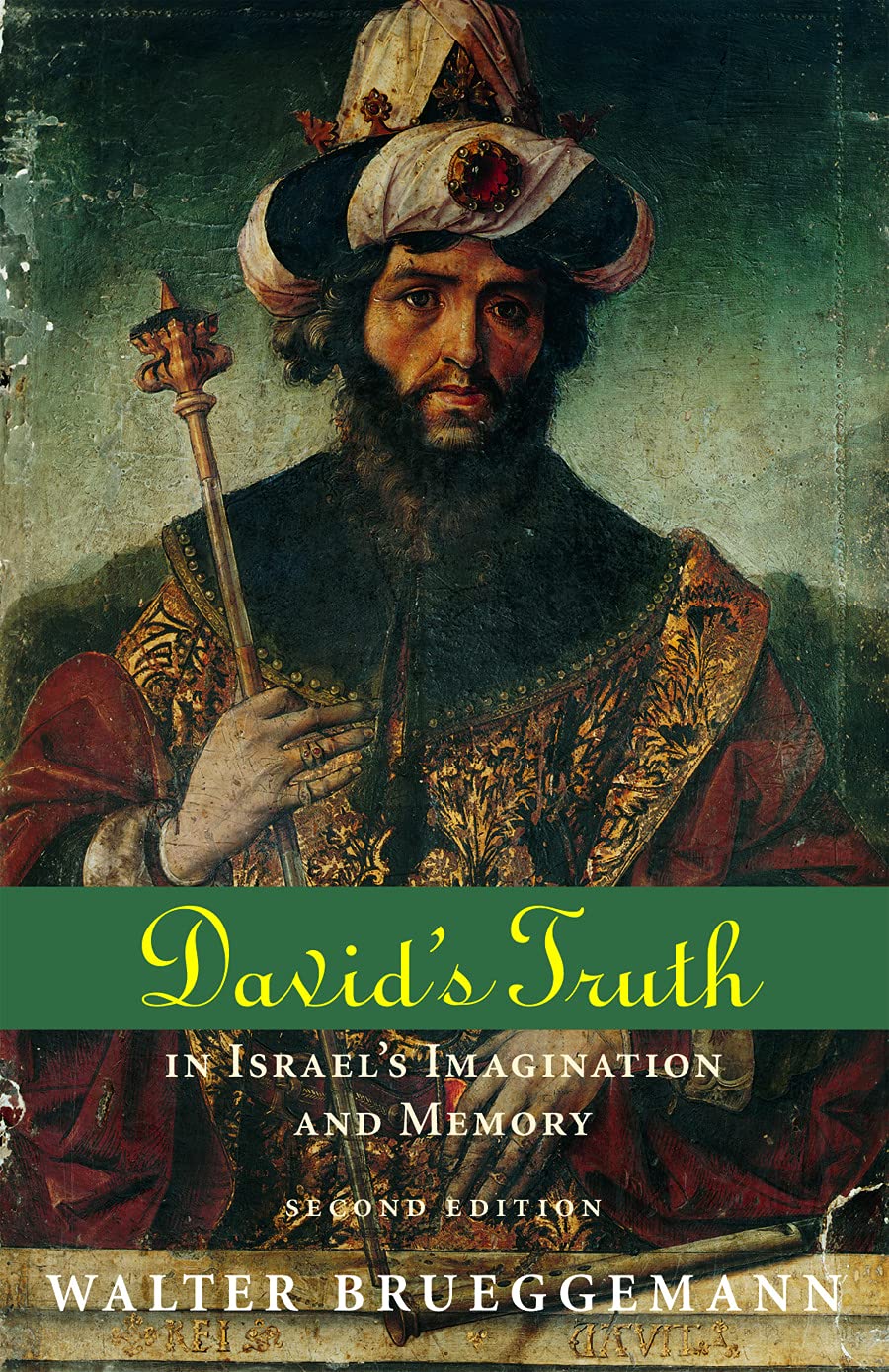 David's Truth: In Israel's Imagination and Memory Social Sciences