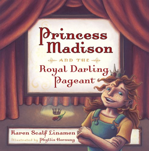 Princess Madison And the Royal Darling Pageant (Princess Madison Trilogy, Band 1) Non-fiction