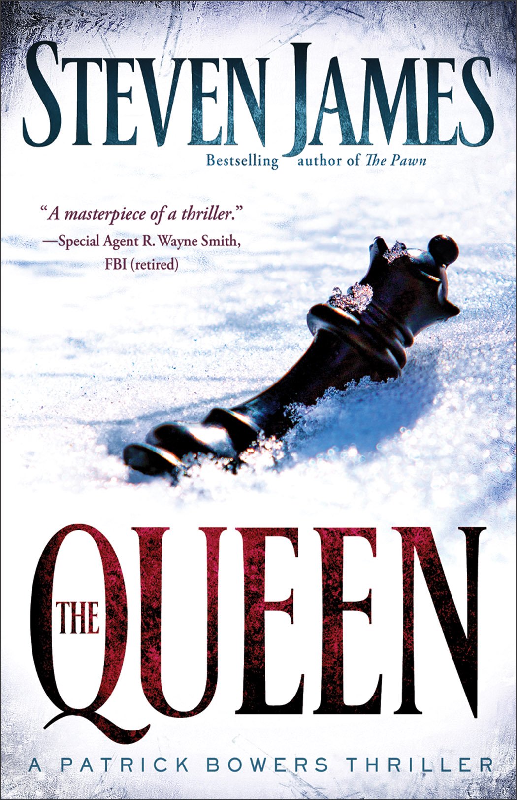 The Queen: A Patrick Bowers Thriller (Bowers Files, 5, Band 5) Action & Adventure