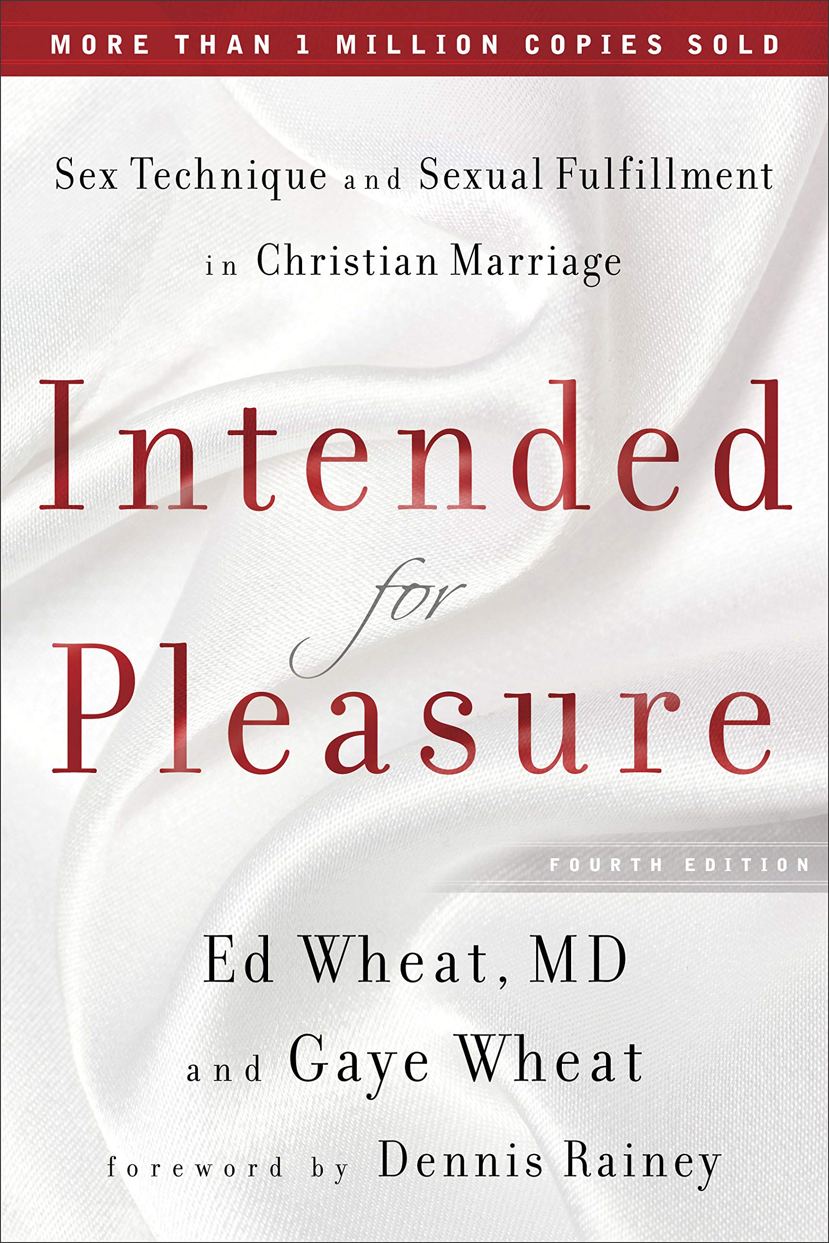 Intended for Pleasure Itpe: Sex Technique and Sexual Fulfillment in Christian Marriage book