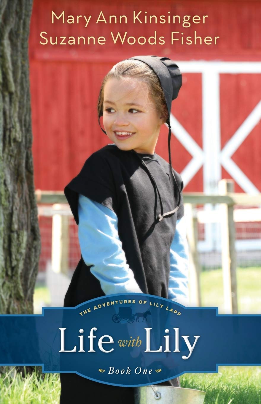 Life with Lily (The Adventures of Lily Lapp) (Volume 1): Volume 1 (Adventures of Lily Lapp) book