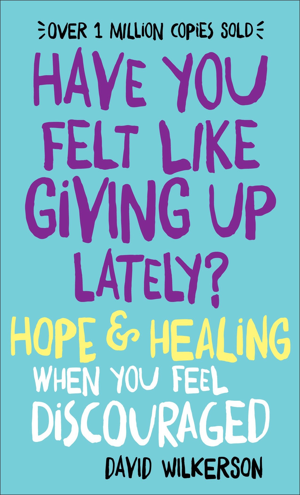 Have You Felt Like Giving Up Lately? - Hope & Healing When You Feel Discouraged Health, Nutrition & Fitness