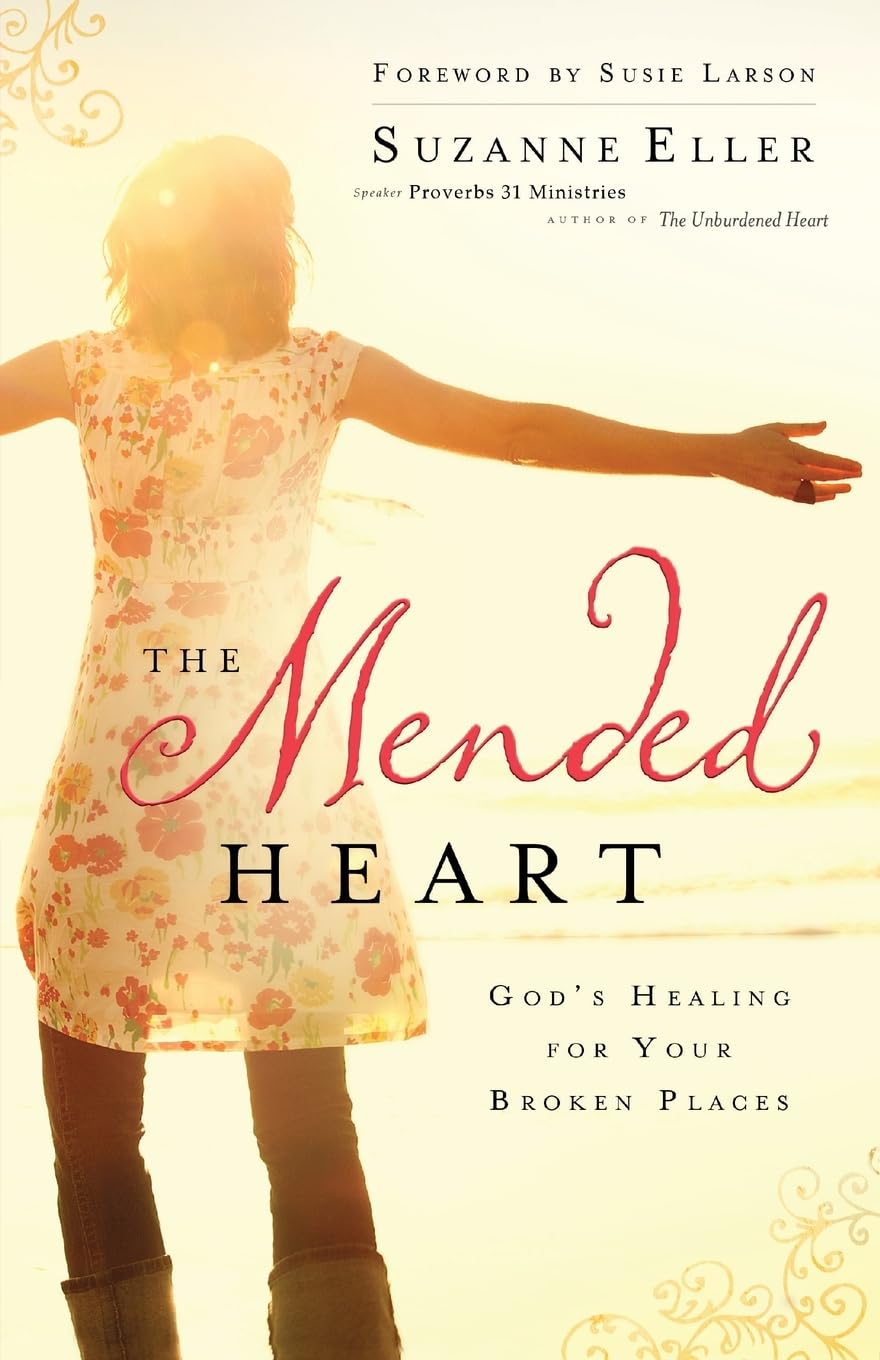 Mended Heart: God'S Healing For Your Broken Places Social Sciences
