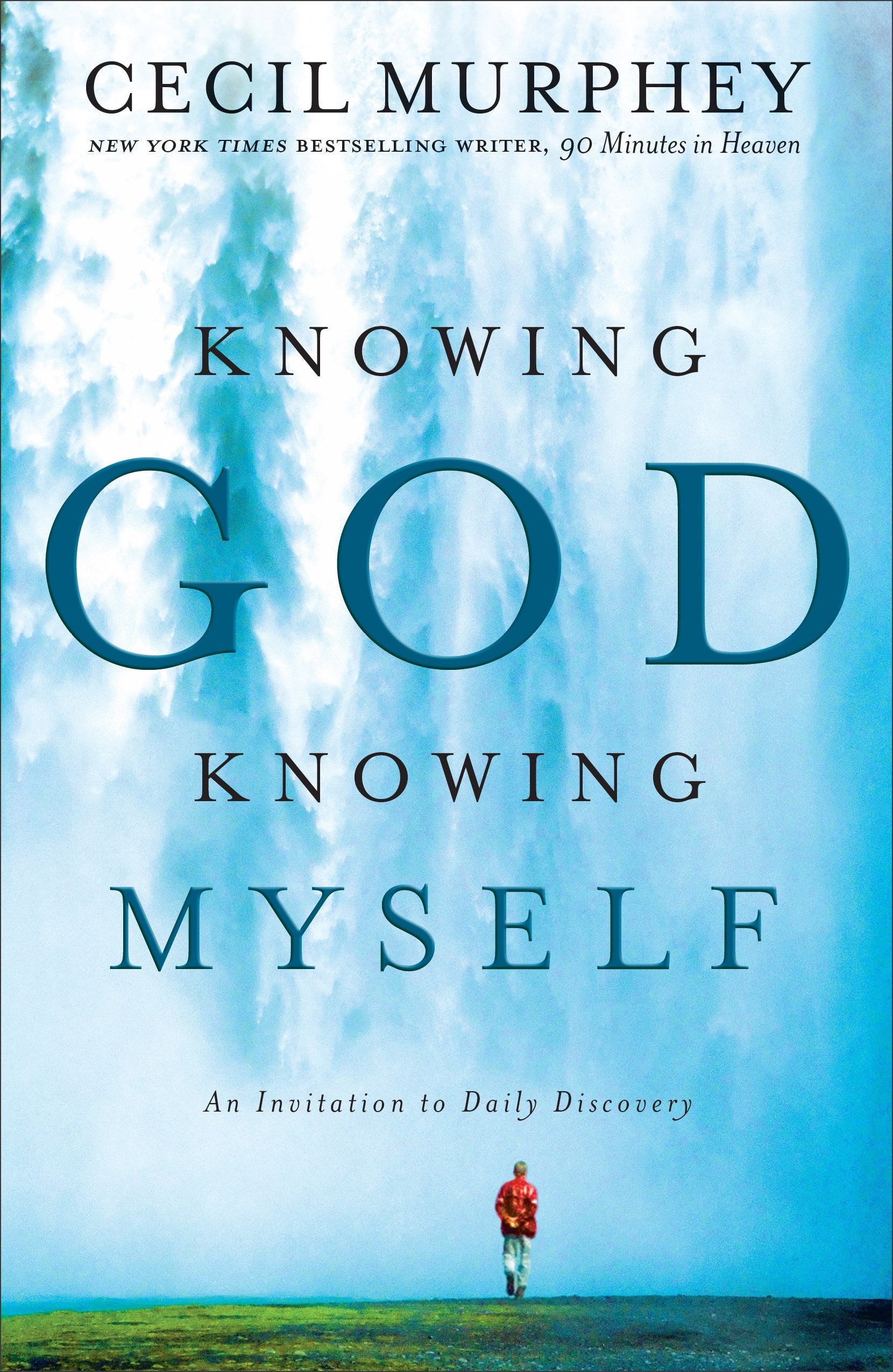 Knowing God, Knowing Myself: An Invitation to Daily Discovery Social Sciences