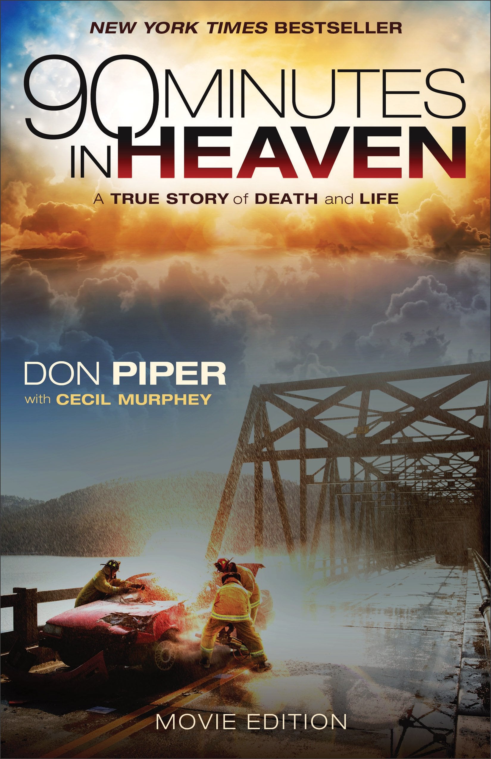 90 Minutes in Heaven: A True Story of Death and Life book
