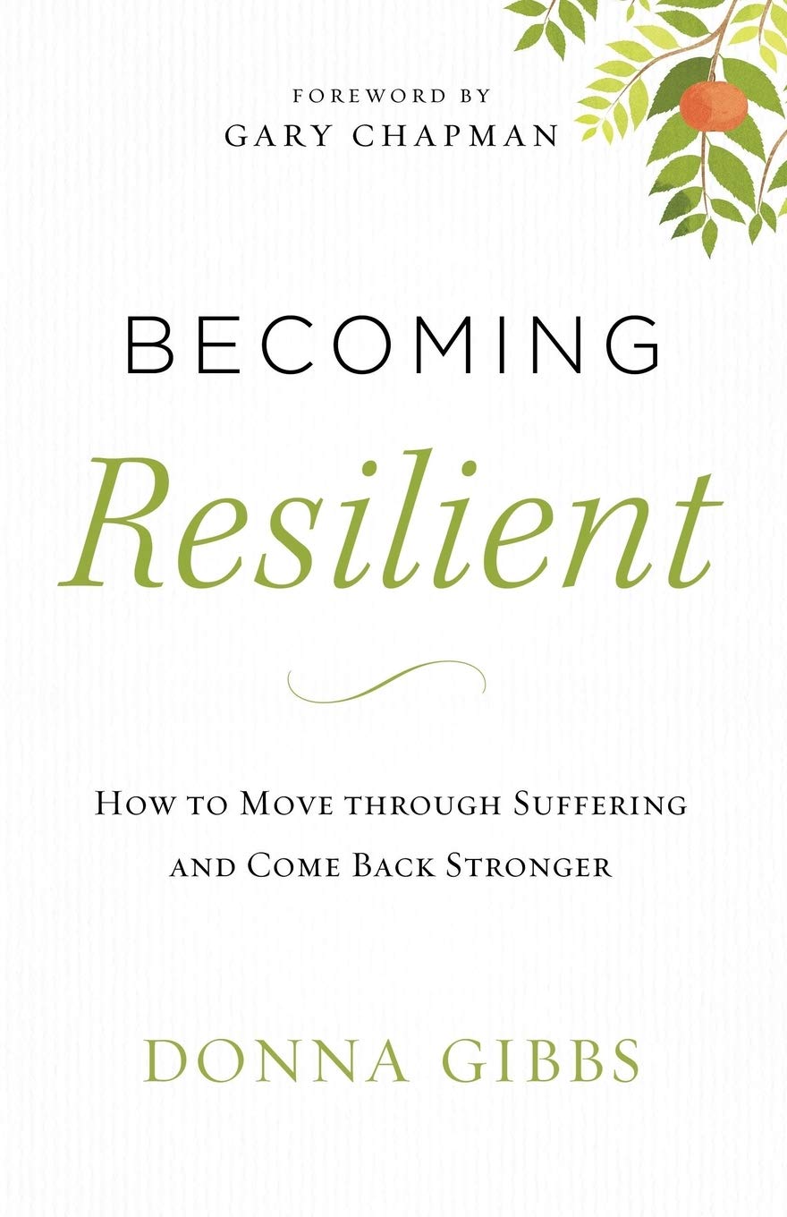 Becoming Resilient: How to Move through Suffering and Come Back Stronger Social Sciences